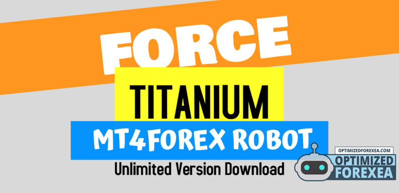 FORCE TITANIUM EA – Téléchargement de version illimité