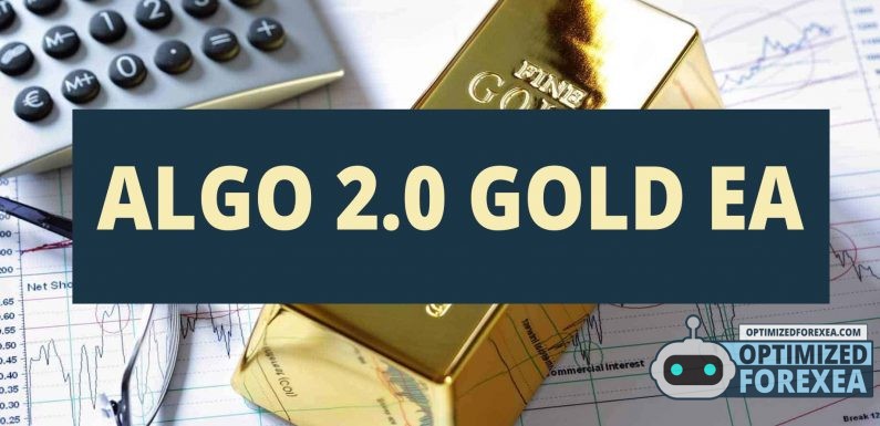 Algo 2.0 GOLD EA – [Cost $550] – For FREE Download