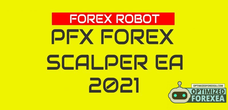 PFX Forex Scalper EA – Unbegrenzter Download der Version