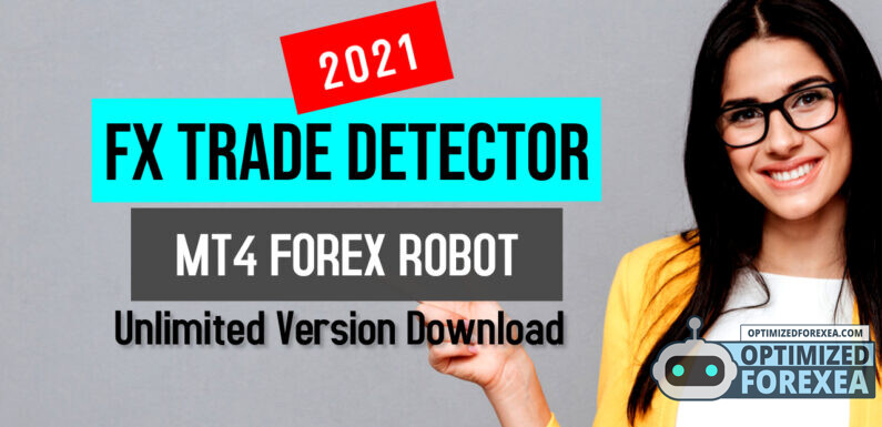 FX Trade Detector EA – Απεριόριστη λήψη έκδοσης