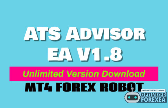 مستشار ATS EA V1.8 – تنزيل إصدار غير محدود