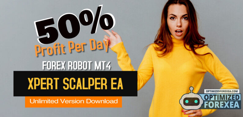 XPERT SCALPER EA – Descarga de versión ilimitada