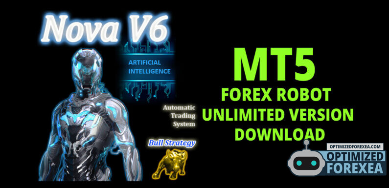 NOVA V6 EA MT5 – Unbegrenzter Download der Version