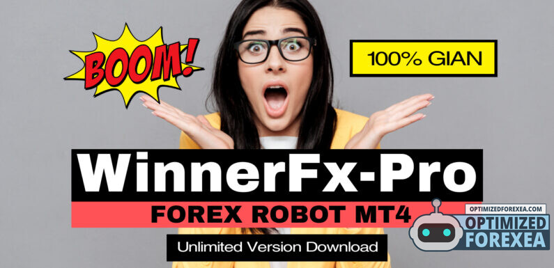 WinnerFx Pro V2.0 – ดาวน์โหลดเวอร์ชันไม่จำกัด