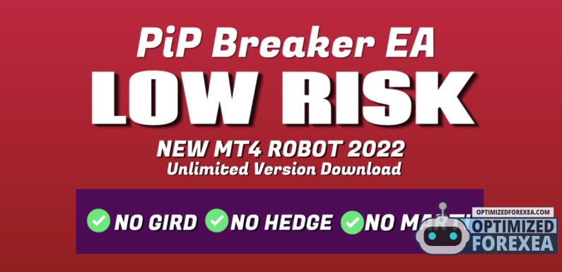 Pip Breaker EA V2 – Infinitus Version Download