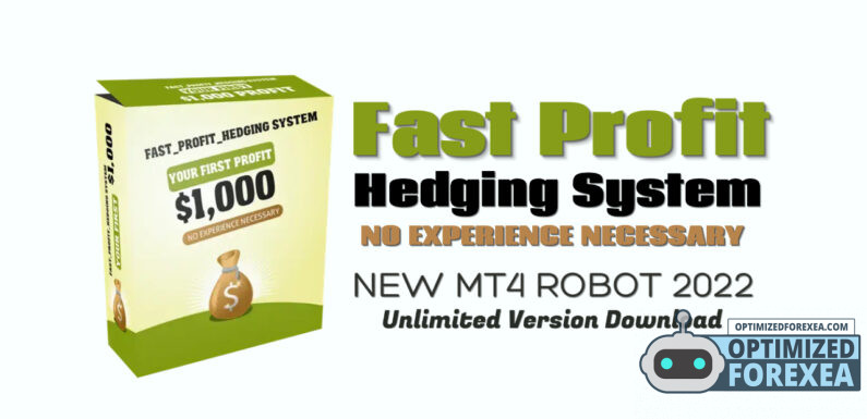 Fast Profit Hedging System V2.0 – Unlimited Version Download