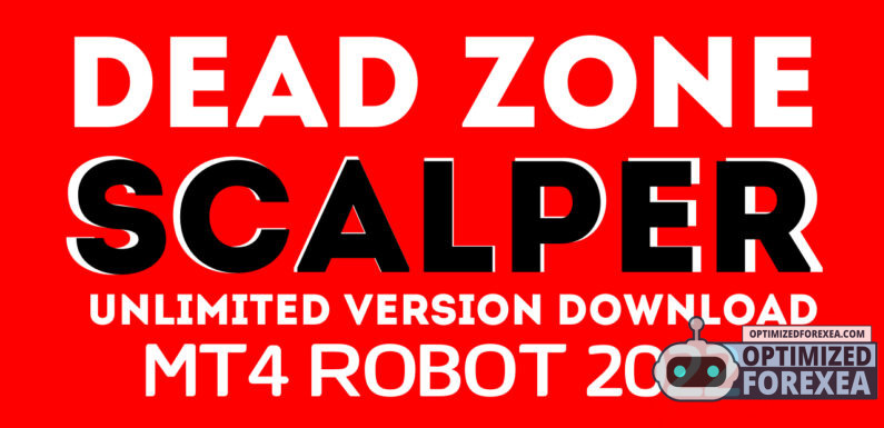 Dead Zone Scalper EA – Walang limitasyong Bersyon Download
