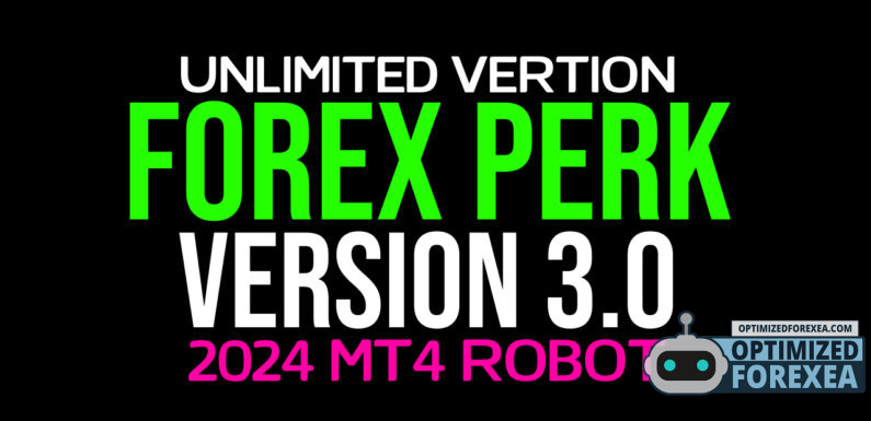 Forex Perk EA V3.0 – Unbegrenzter Download der Version