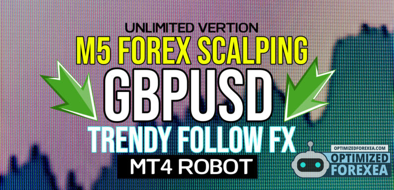TrendyFollow FX GBPUSD EA – Onbeperkte versie downloaden